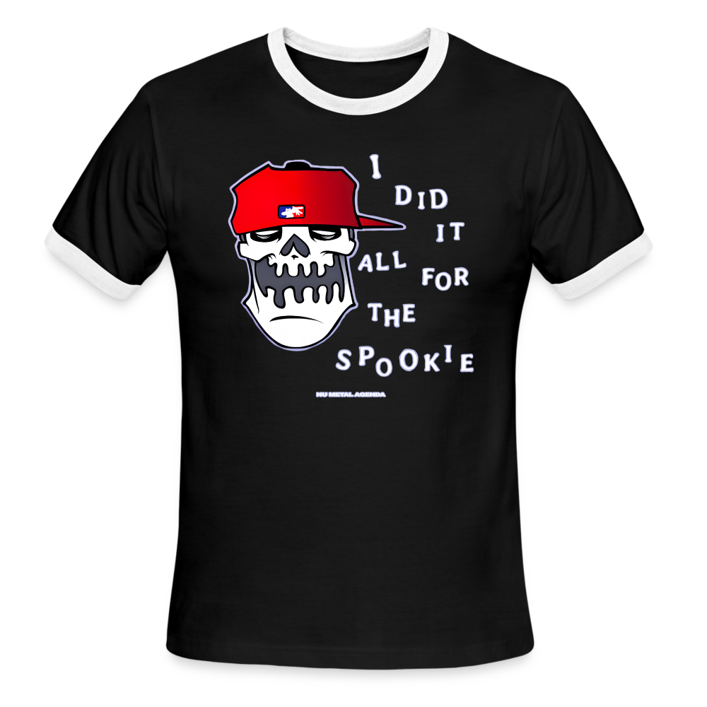 Did It All for the Spookie - Ringer T-Shirt - black/white