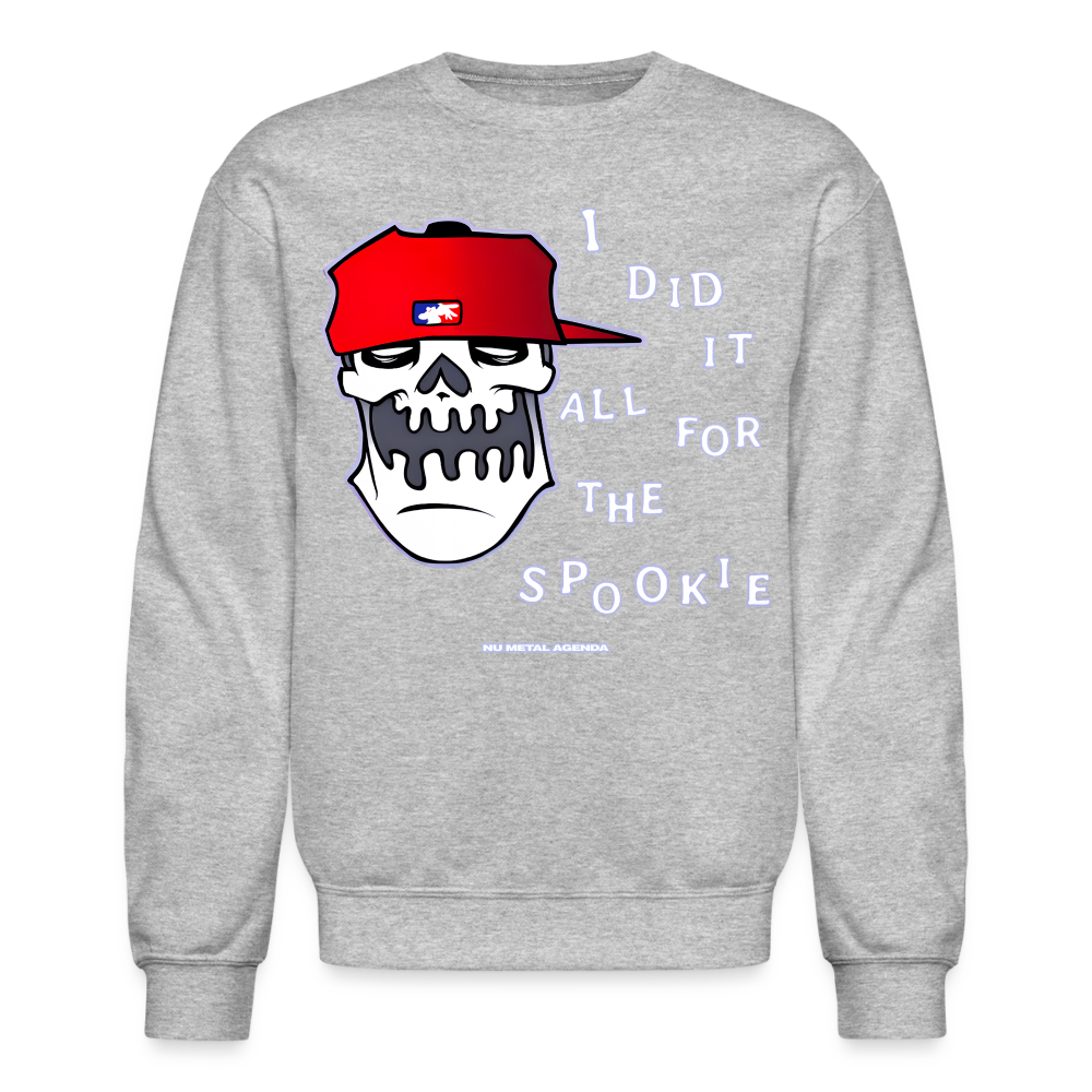Did It All for the Spookie - Crewneck Sweatshirt - heather gray