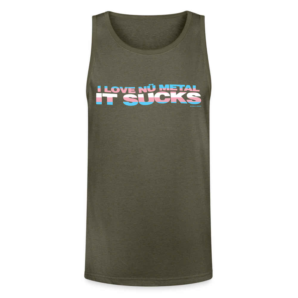 I Love Nu Metal It Sucks Trans Pride - Unisex Tri-Blend Organic Tank - heather olive