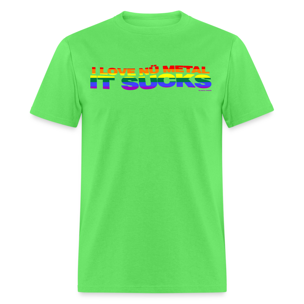 I Love Nu Metal It Sucks Pride - Unisex Classic T-Shirt - kiwi