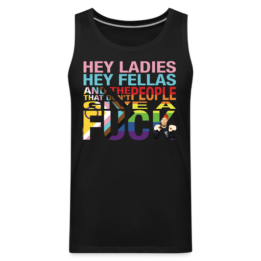 The People That Don't Give A Fuck - Premium Tank - black