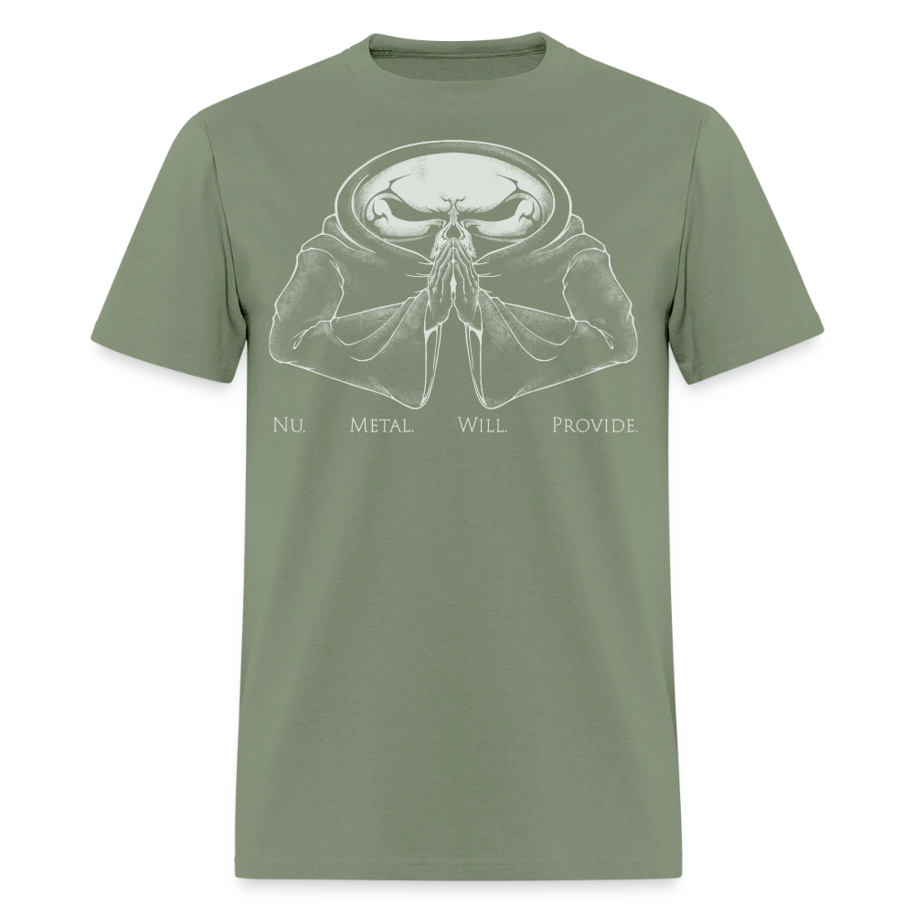 Nu Metal Will Provide - Tee Shirt - military green