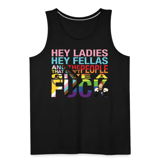 The People That Don't Give A Fuck - Premium Tank - black