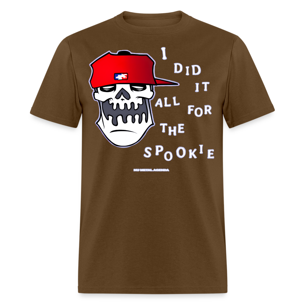 Did It All for the Spookie - Unisex Classic T-Shirt - brown