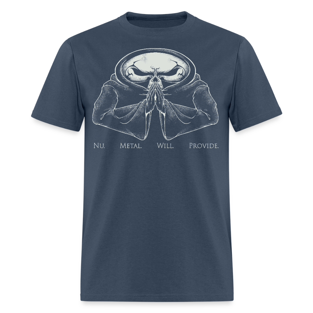 Nu Metal Will Provide - Tee Shirt -  blue dusk