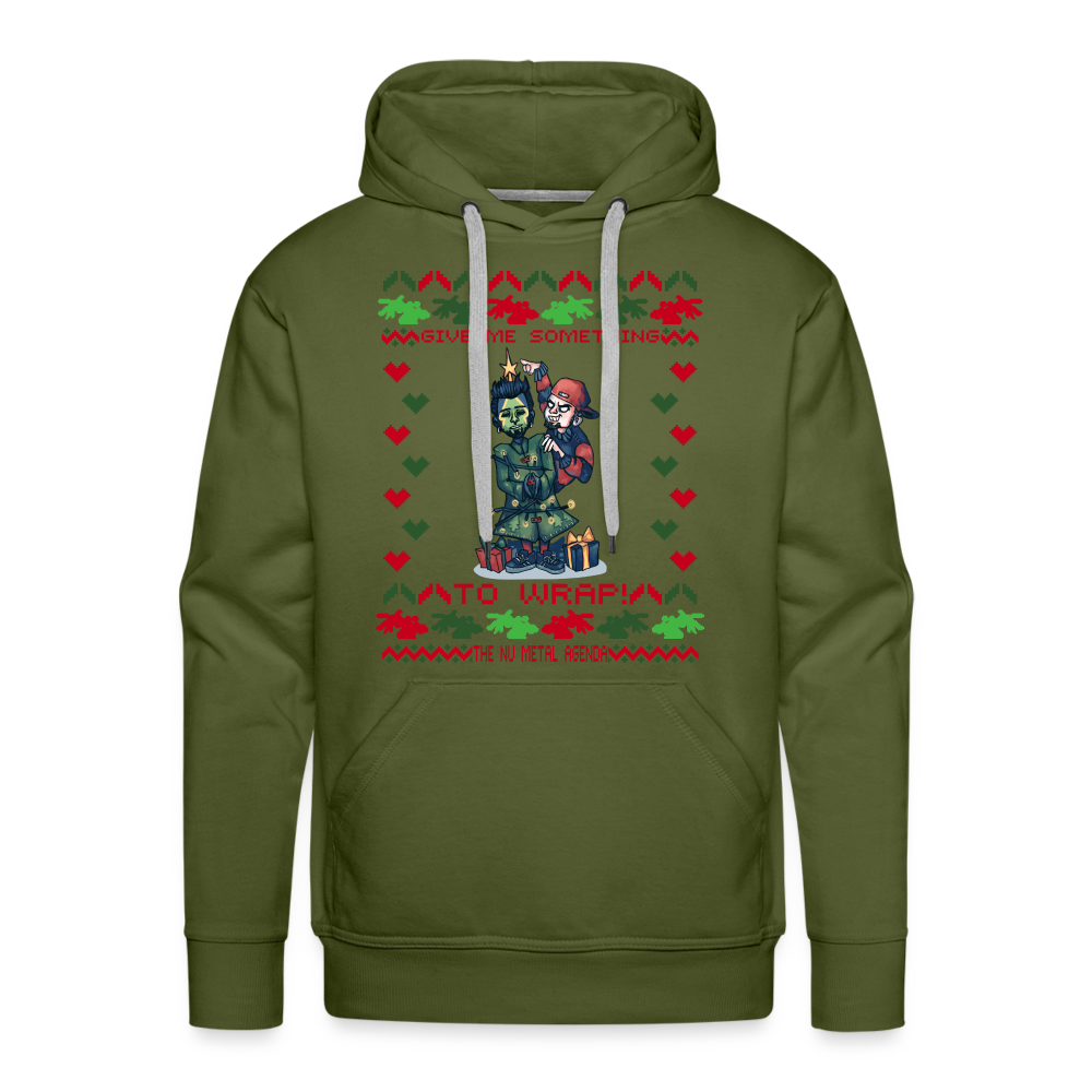 Give Me Something to Wrap Xmas - Premium Hoodie - olive green