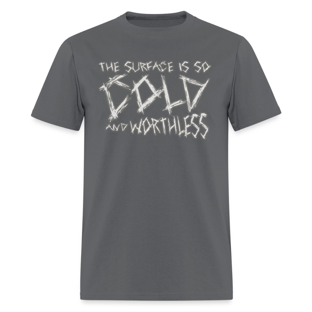 "Just So You Know" - A Violent Reaction: 25 Years of The War of Art | T-Shirt - charcoal