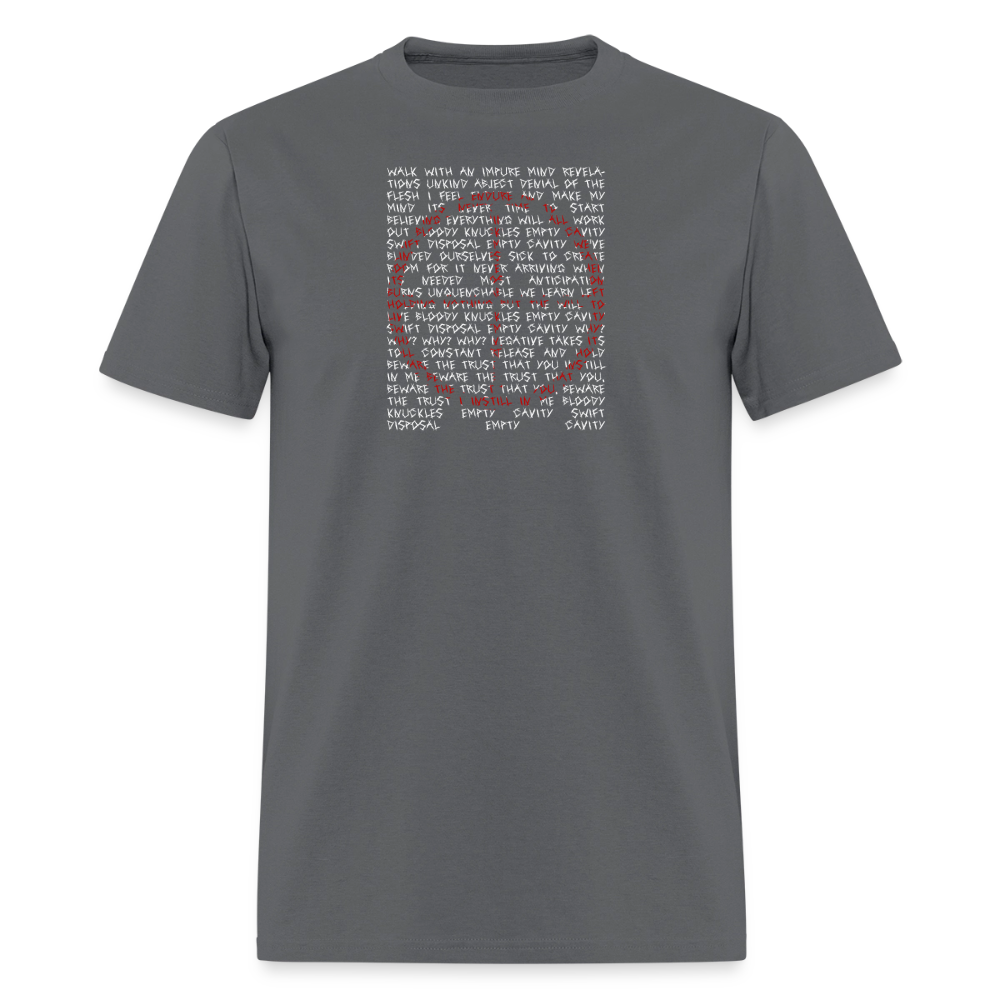 "Americ*nt Evolving Into Useless Psychic Garbage" - A Violent Reaction: 25 Years of The War of Art | T-Shirt - charcoal