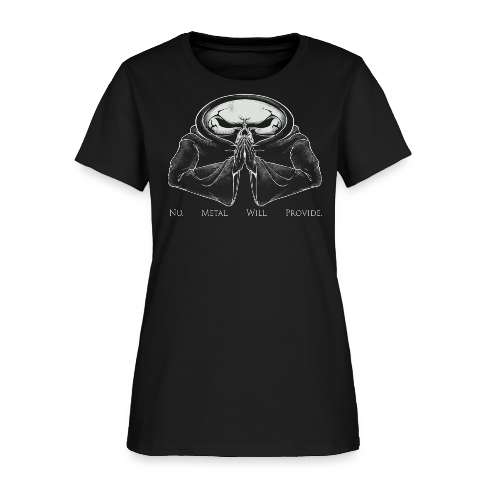 Nu Metal Will Provide - Women's T-Shirt - black