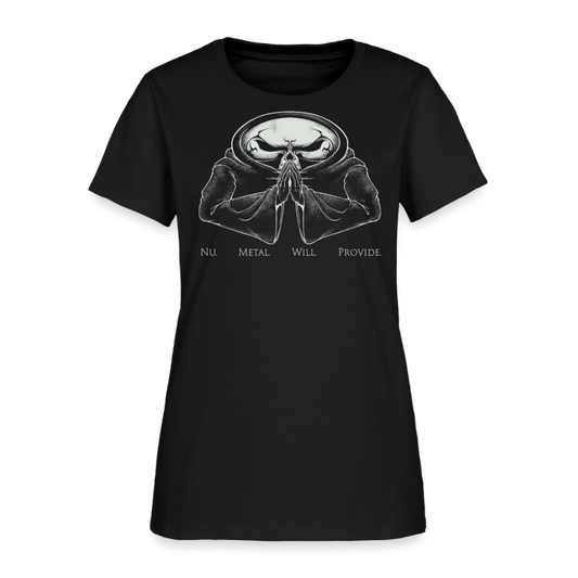Nu Metal Will Provide - Women's T-Shirt - black