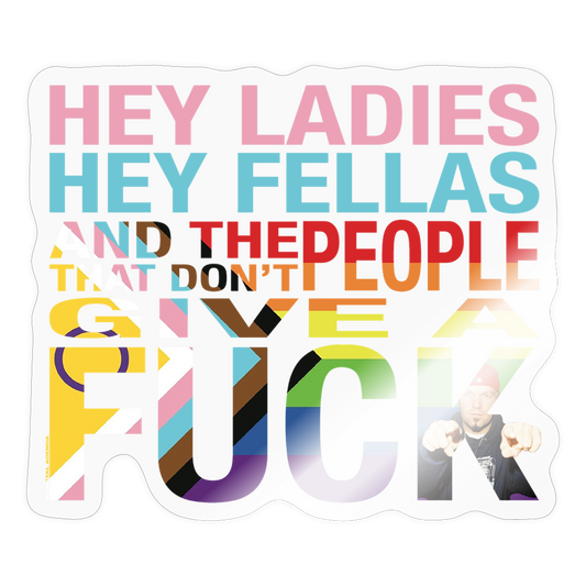 The People That Don't Give A Fuck -  Sticker - transparent glossy